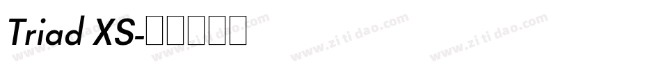 Triad XS字体转换